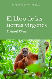 El libro de las tierras vírgenes - Rudyard Kipling - E-Book