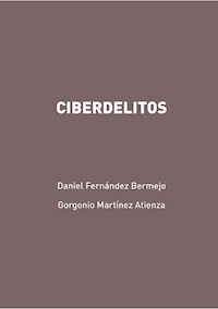 Ciberdelitos - Gorgonio Martínez Atienza - E-Book