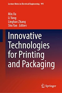 Innovative Technologies for Printing and Packaging -  - E-Book