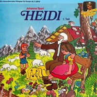 Heidi, 1. Teil - Johanna  Spyri - Hörbuch