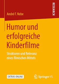 Humor und erfolgreiche Kinderfilme - André F. Nebe - E-Book
