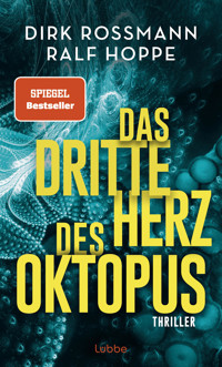 Das dritte Herz des Oktopus - Dirk Roßmann - E-Book