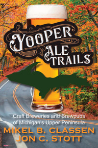 Yooper Ale Trails - Jon C. Stott - E-Book