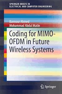 Coding for MIMO-OFDM in Future Wireless Systems - Bannour Ahmed - E-Book