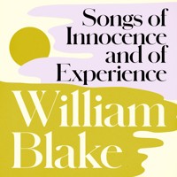 Songs of Innocence and of Experience - William Blake - Hörbuch