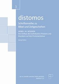 Henri M. Nouwen: Der Einfluss des katholischen Priesters und Mystikers auf den Protestantismus - Georg Walter - E-Book