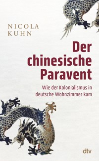 Der chinesische Paravent - Nicola Kuhn - E-Book