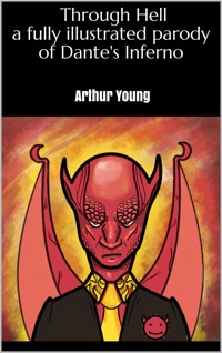 Through Hell - Arthur Young - E-Book