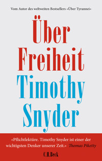 Über Freiheit - Timothy Snyder - E-Book