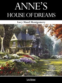 Anne's House of Dreams - Lucy Maud Montgomery - E-Book