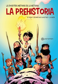 La Prehistoria - Jordi Bayarri - E-Book