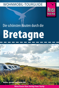 Reise Know-How Wohnmobil-Tourguide Bretagne - Rainer Höh - E-Book