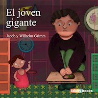 El joven gigante - Grimm Jacob - Hörbuch