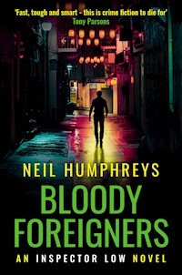 Bloody Foreigners - Neil Humphreys - E-Book