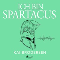 Ich bin Spartacus - Kai Brodersen - Hörbuch