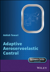 Adaptive Aeroservoelastic Control - Ashish Tewari - E-Book
