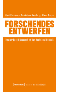 Forschendes Entwerfen - Gabi Reinmann - kostenlos E-Book