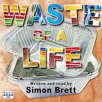 Waste of a Life - Simon Brett - Hörbuch