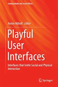 Playful User Interfaces -  - E-Book