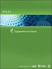 Epigenetics in Cancer -  - E-Book