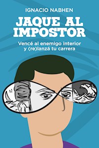 Jaque al impostor - Ignacio Nabhen - E-Book
