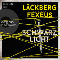Schwarzlicht - Die Dabiri-Walder-Trilogie, Band 1 (Gekürzte Ausgabe) - Camilla Läckberg - Hörbuch