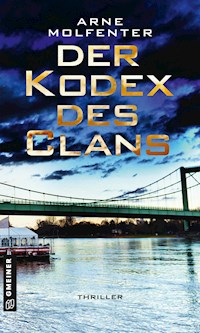Der Kodex des Clans - Arne Molfenter - E-Book