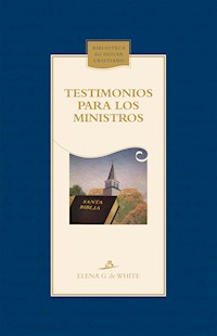 Testimonios para los ministros - Elena G. De White - E-Book