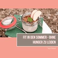 Fit in den Sommer - Tanja Schiertz - E-Book