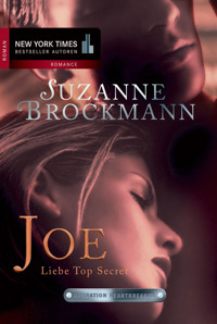 Operation Heartbreaker 1: Joe - Liebe Top Secret - Suzanne Brockmann - E-Book