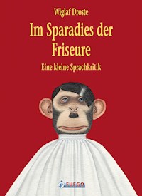 Im Sparadies der Friseure - Wiglaf Droste - E-Book