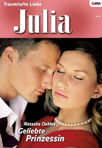 Geliebte Prinzessin - Natasha Oakley - E-Book
