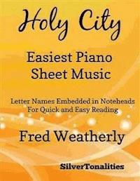 Holy City Easiest Piano Sheet Music - SilverTonalities - E-Book