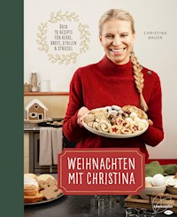 Weihnachten mit Christina - Christina Bauer - E-Book