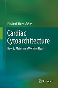 Cardiac Cytoarchitecture -  - E-Book