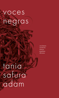 Voces negras - Tania Safura Adam - E-Book