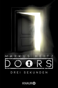 DOORS - Drei Sekunden - Markus Heitz - kostenlos E-Book