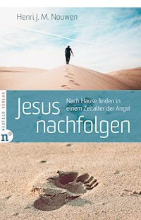 Jesus nachfolgen - Henri J. M. Nouwen - E-Book