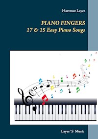 Piano Fingers - Hartmut Layer - E-Book