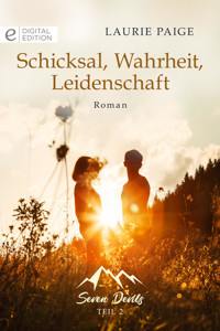 Schicksal, Wahrheit, Leidenschaft - Laurie Paige - E-Book