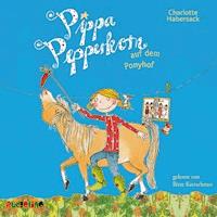 Pippa Pepperkorn auf dem Ponyhof (5) - Charlotte Habersack - Hörbuch
