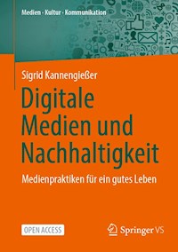 Digitale Medien und Nachhaltigkeit - Sigrid Kannengießer - kostenlos E-Book