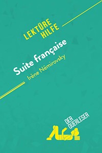 Suite française von Irène Némirovsky (Lektürehilfe) - Flore Beaugendre - E-Book