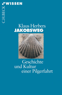 Jakobsweg - Klaus Herbers - E-Book
