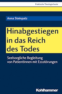Hinabgestiegen in das Reich des Todes - Anna Steinpatz - E-Book