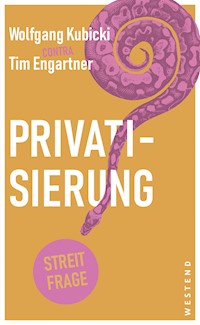 Privatisierung - Wolfgang Kubicki - E-Book
