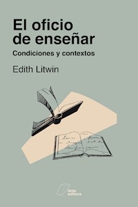 El oficio de enseñar - Edith Litwin - E-Book