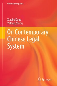 On Contemporary Chinese Legal System - Xiaobo Dong - E-Book