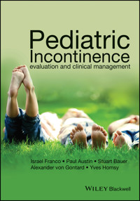 Pediatric Incontinence -  - E-Book