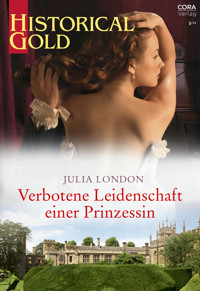 Verbotene Leidenschaft einer Prinzessin - Julia London - E-Book